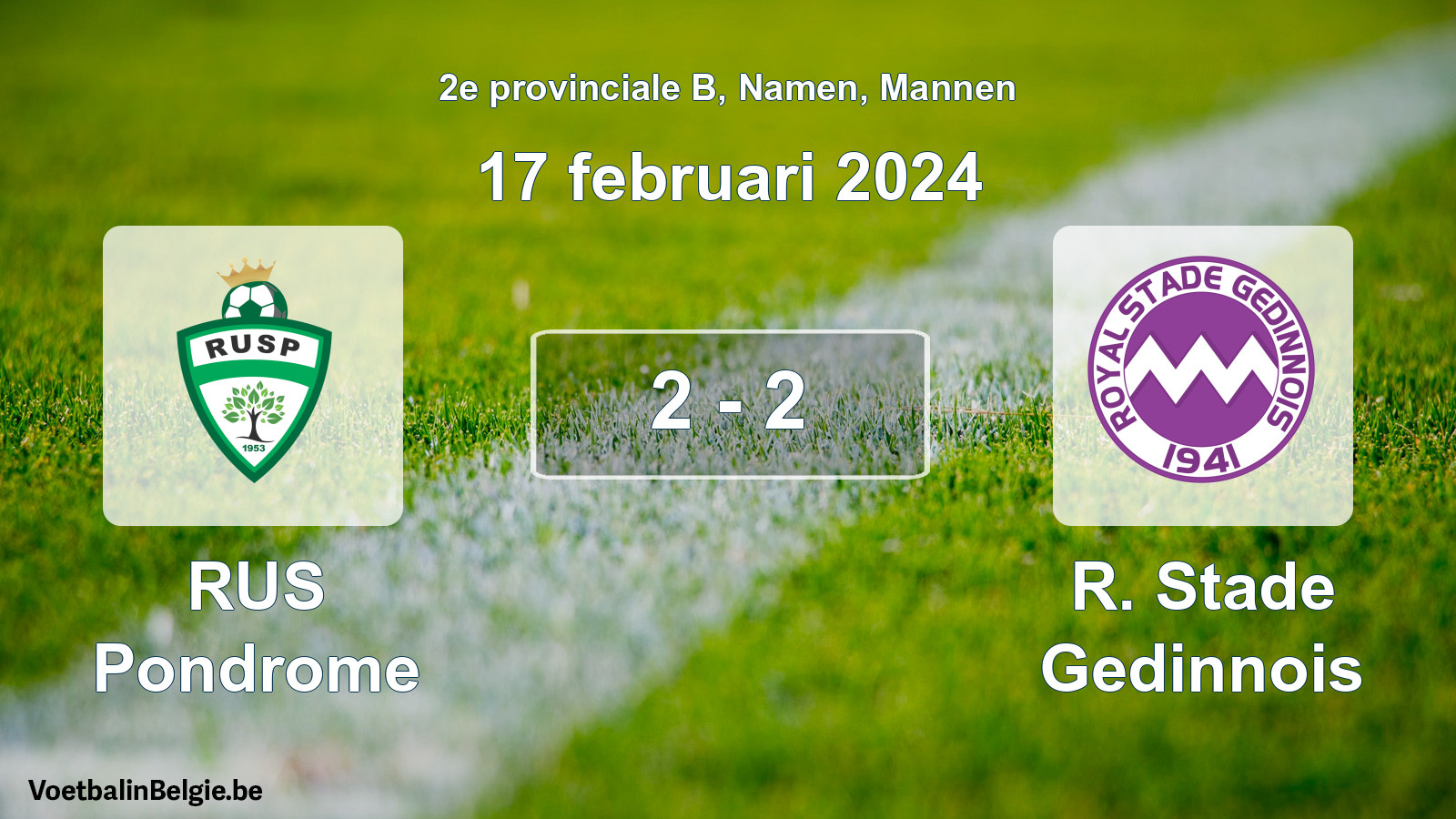 Gespeelde wedstrijd mannenvoetbal: RUS Pondrome - R. Stade Gedinnois 2 - 2 (17 februari 2024)