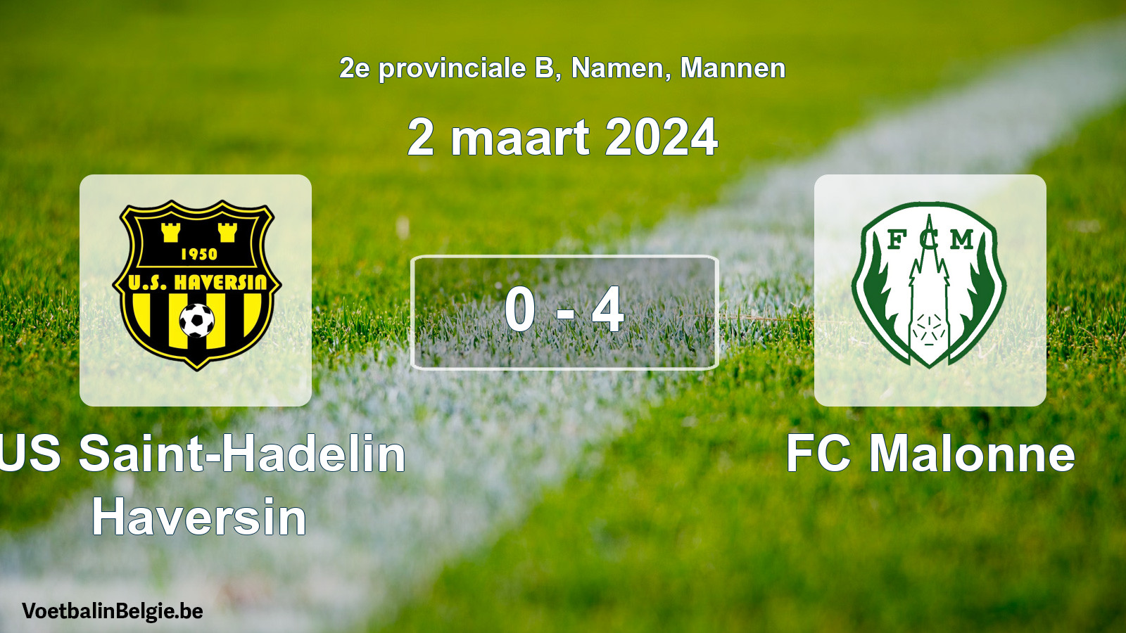 Gespeelde wedstrijd mannenvoetbal: US Saint-Hadelin Haversin - FC Malonne 0 - 4 (2 maart 2024)