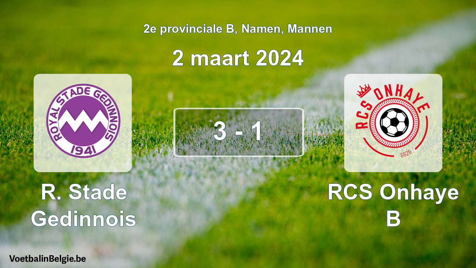 Gespeelde wedstrijd mannenvoetbal: R. Stade Gedinnois - RCS Onhaye B 3 - 1 (2 maart 2024)