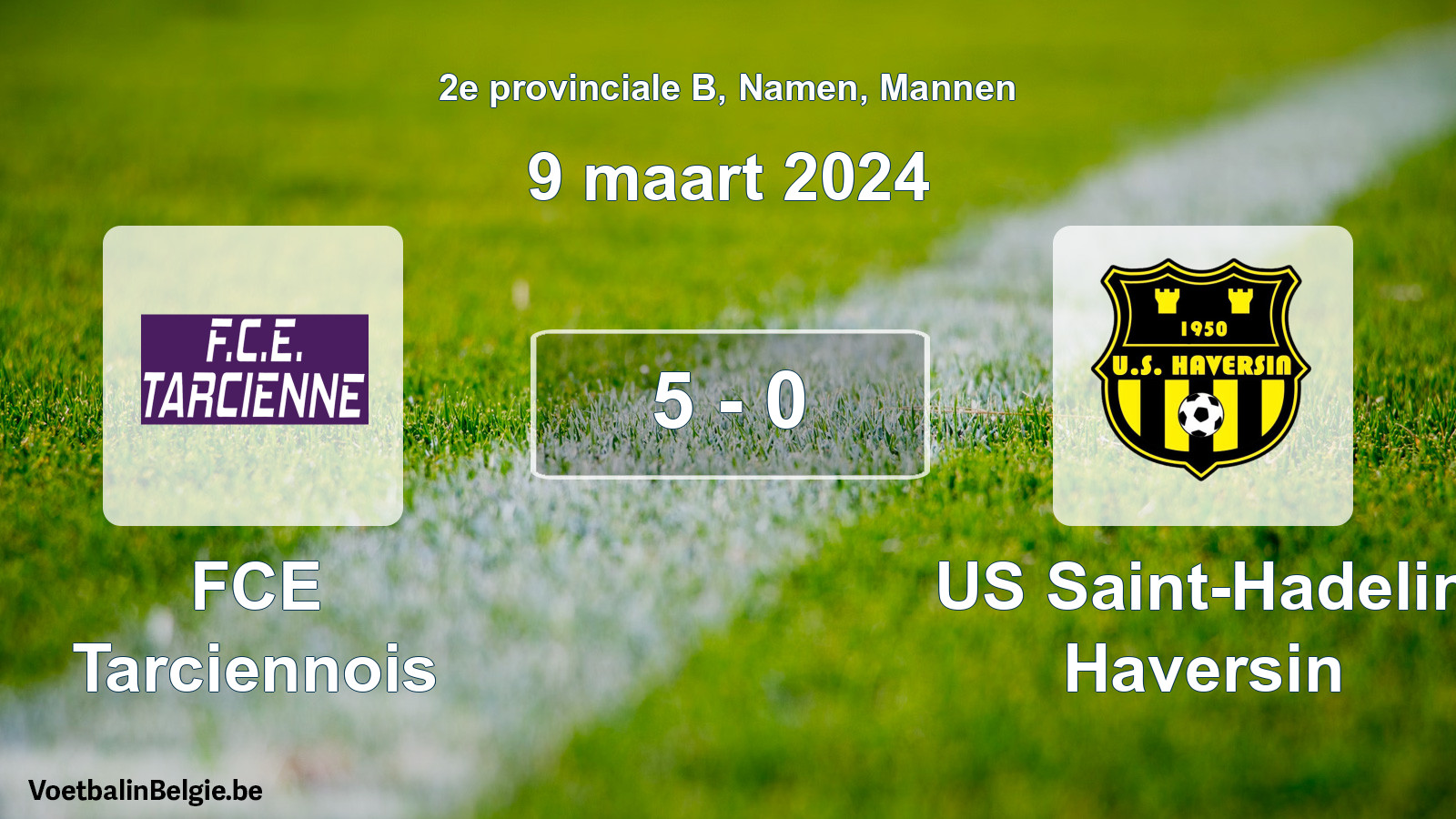 Gespeelde wedstrijd mannenvoetbal: FCE Tarciennois - US Saint-Hadelin Haversin 5 - 0 (9 maart 2024)