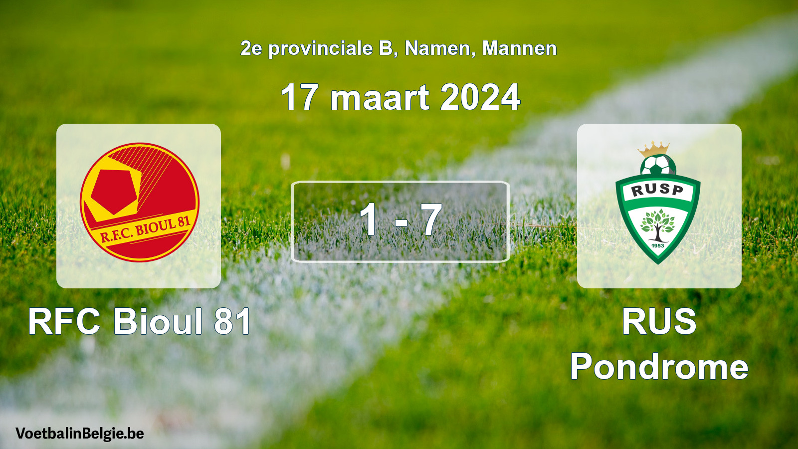 Gespeelde wedstrijd mannenvoetbal: RFC Bioul 81 - RUS Pondrome 1 - 7 (17 maart 2024)