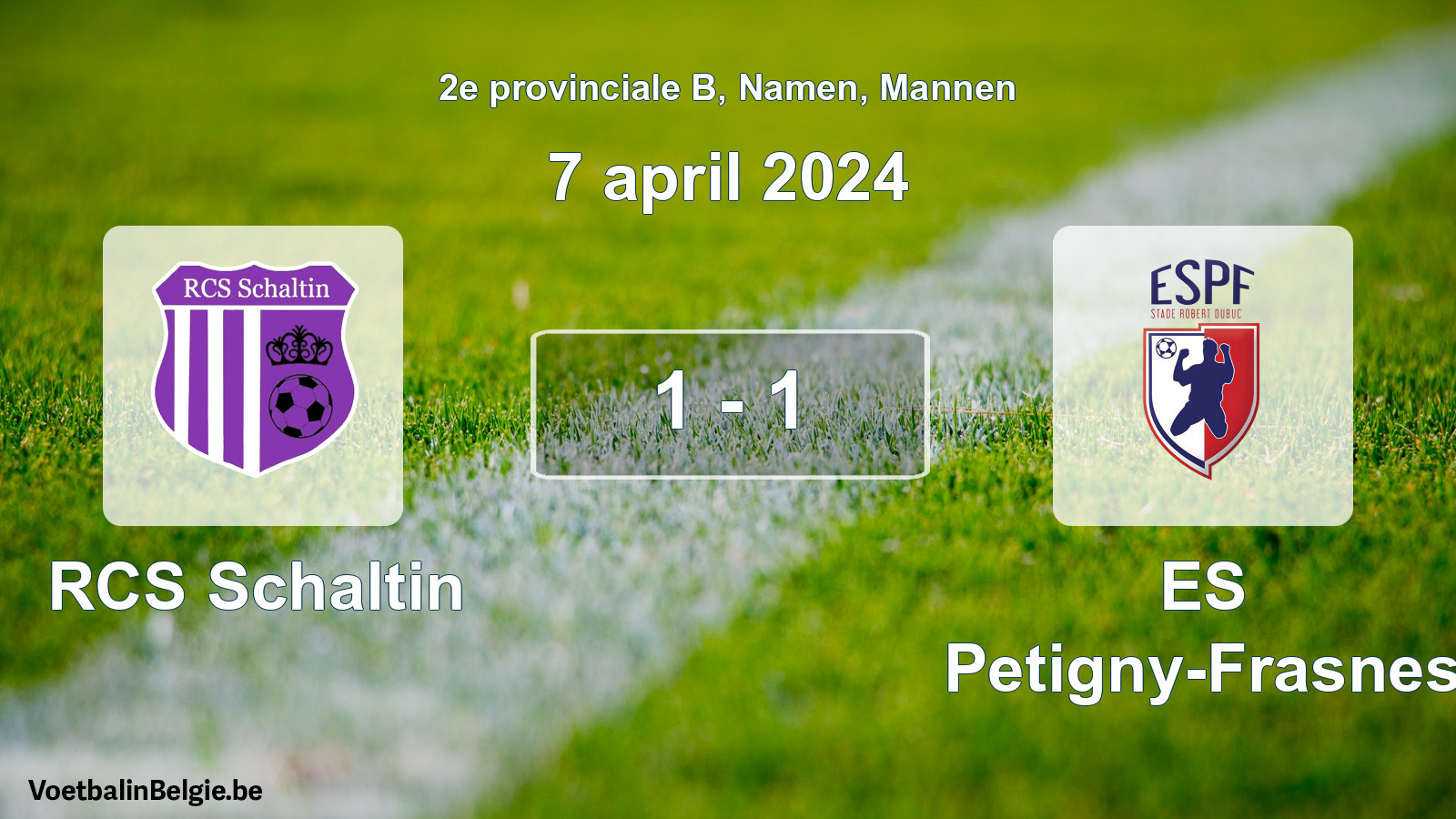 Gespeelde wedstrijd mannenvoetbal: RCS Schaltin - ES Petigny-Frasnes 1 - 1 (7 april 2024)