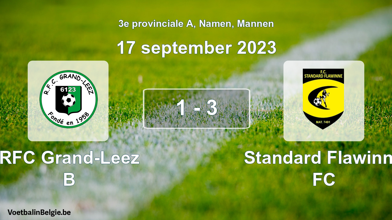 Gespeelde wedstrijd mannenvoetbal: RFC Grand-Leez B - Standard Flawinne FC 1 - 3 (17 september 2023)