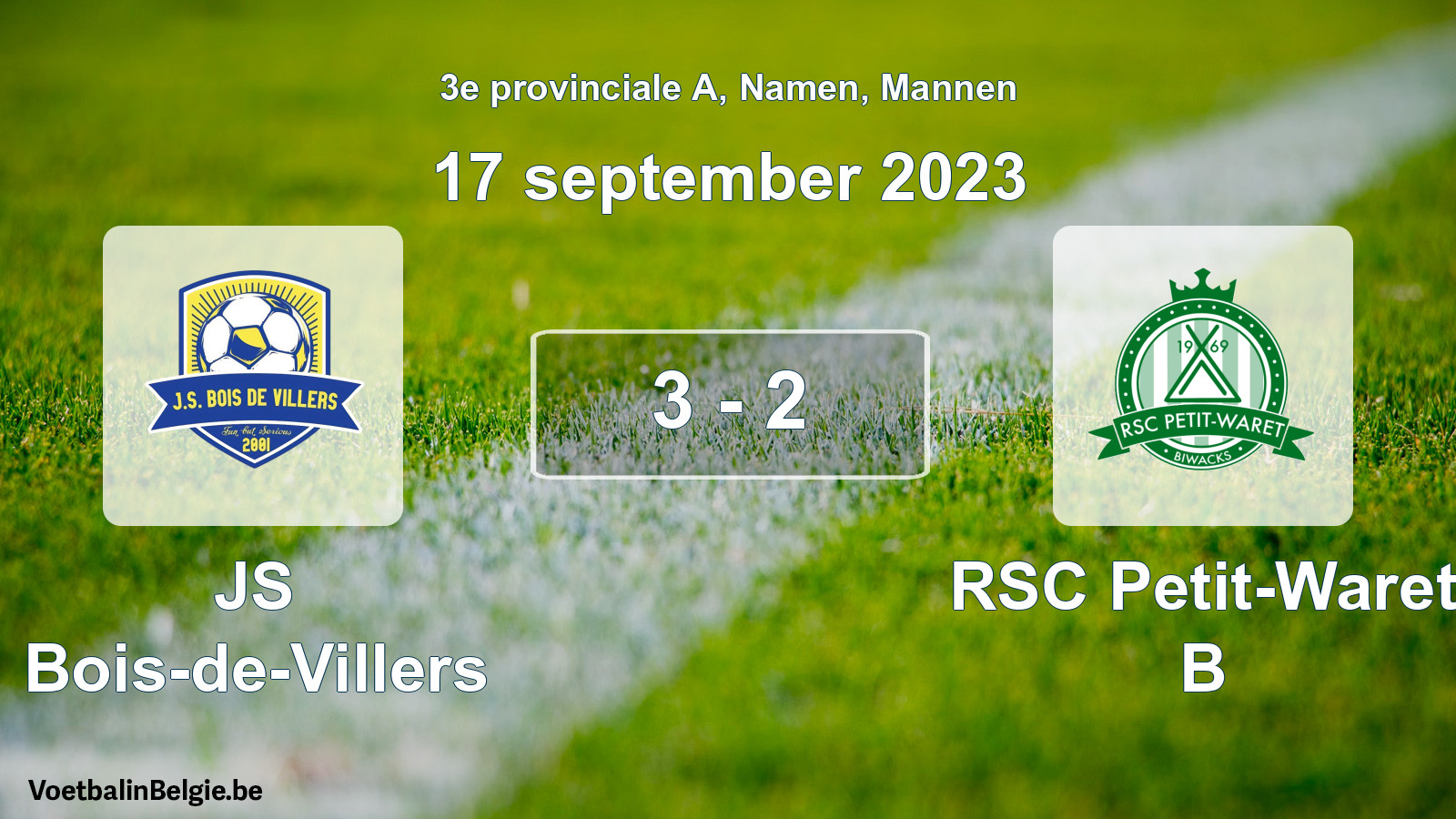 Gespeelde wedstrijd mannenvoetbal: JS Bois-de-Villers - RSC Petit-Waret B 3 - 2 (17 september 2023)