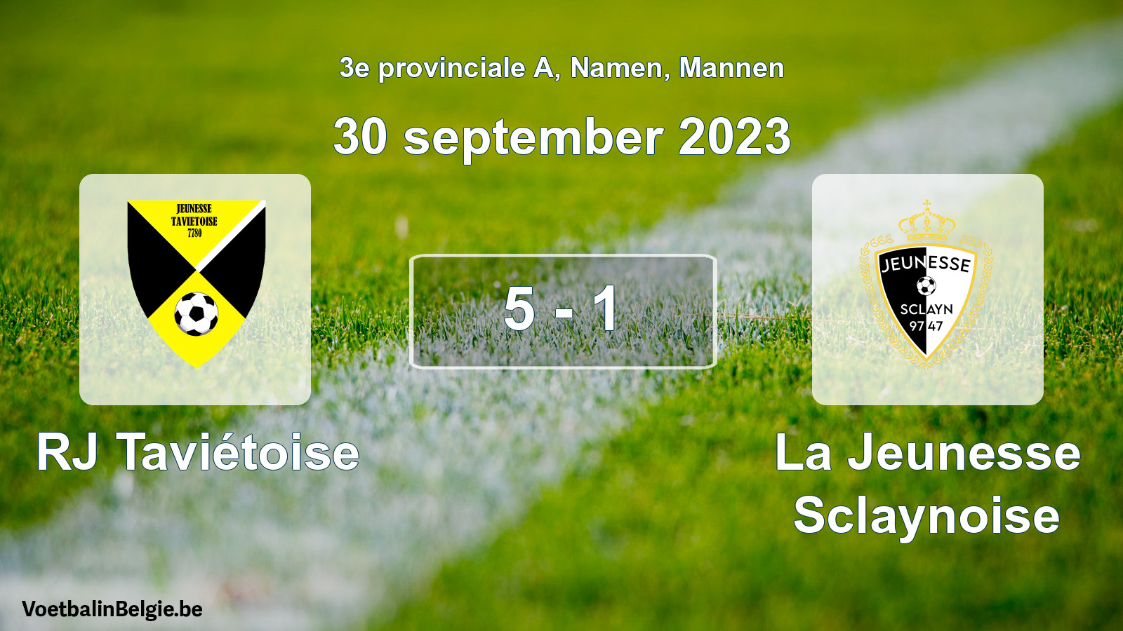 Gespeelde wedstrijd mannenvoetbal: RJ Taviétoise - La Jeunesse Sclaynoise 5 - 1 (30 september 2023)