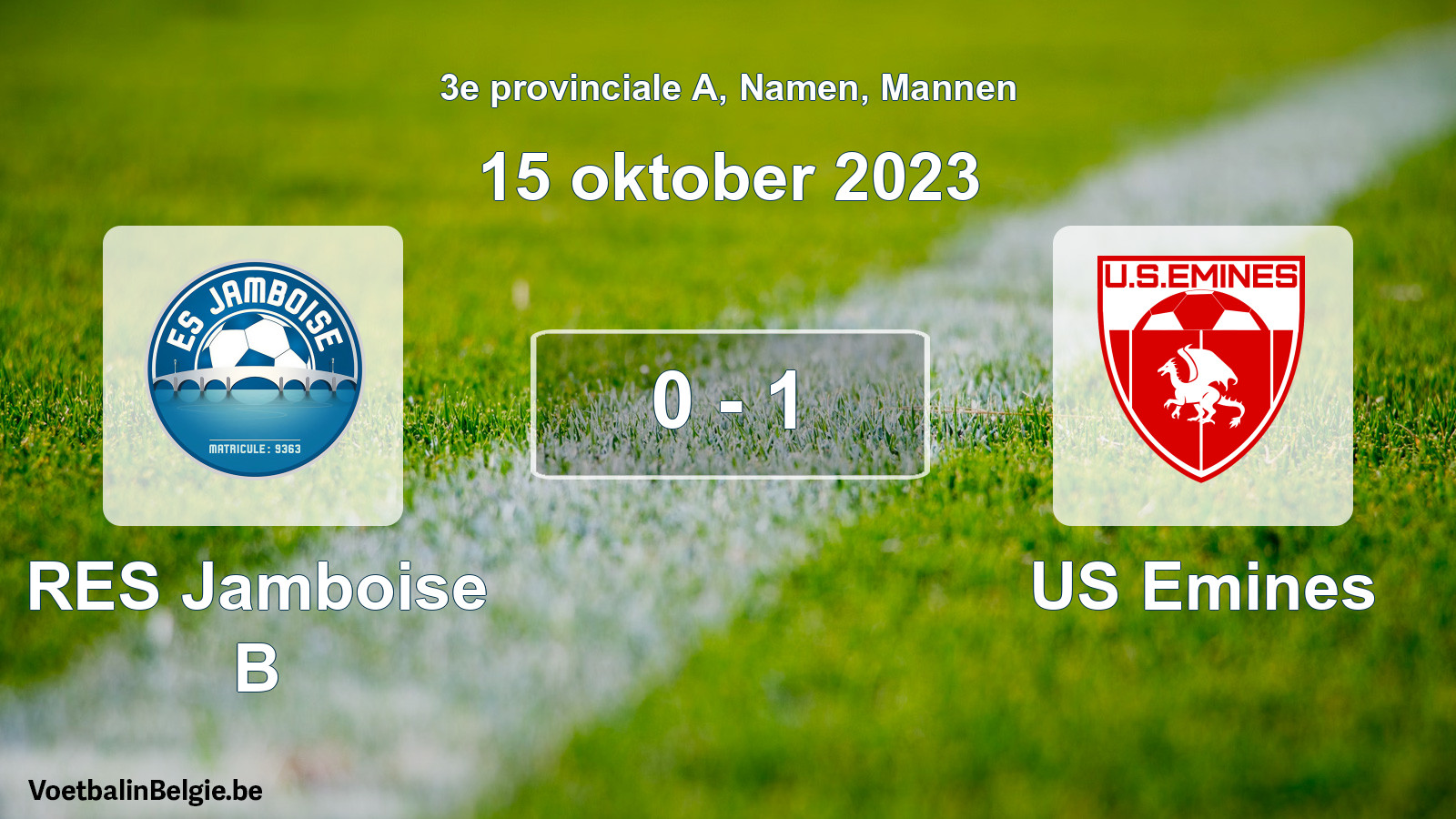 Gespeelde wedstrijd mannenvoetbal: RES Jamboise B - US Emines 0 - 1 (15 oktober 2023)