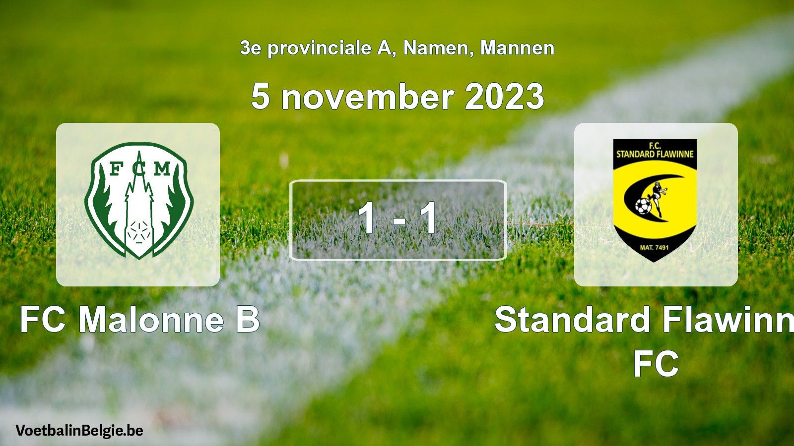 Gespeelde wedstrijd mannenvoetbal: FC Malonne B - Standard Flawinne FC 1 - 1 (5 november 2023)