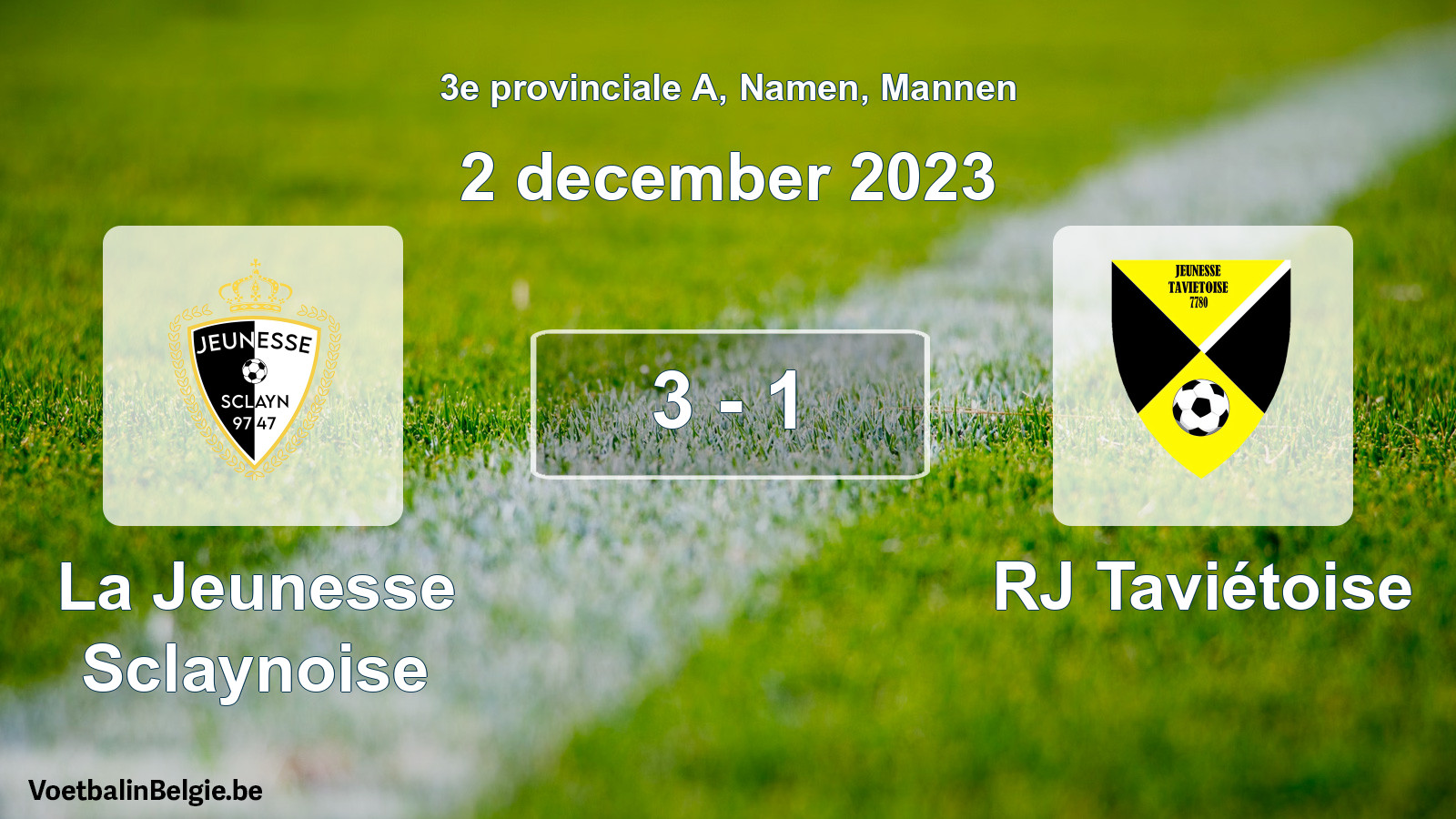 Gespeelde wedstrijd mannenvoetbal: La Jeunesse Sclaynoise - RJ Taviétoise 3 - 1 (2 december 2023)