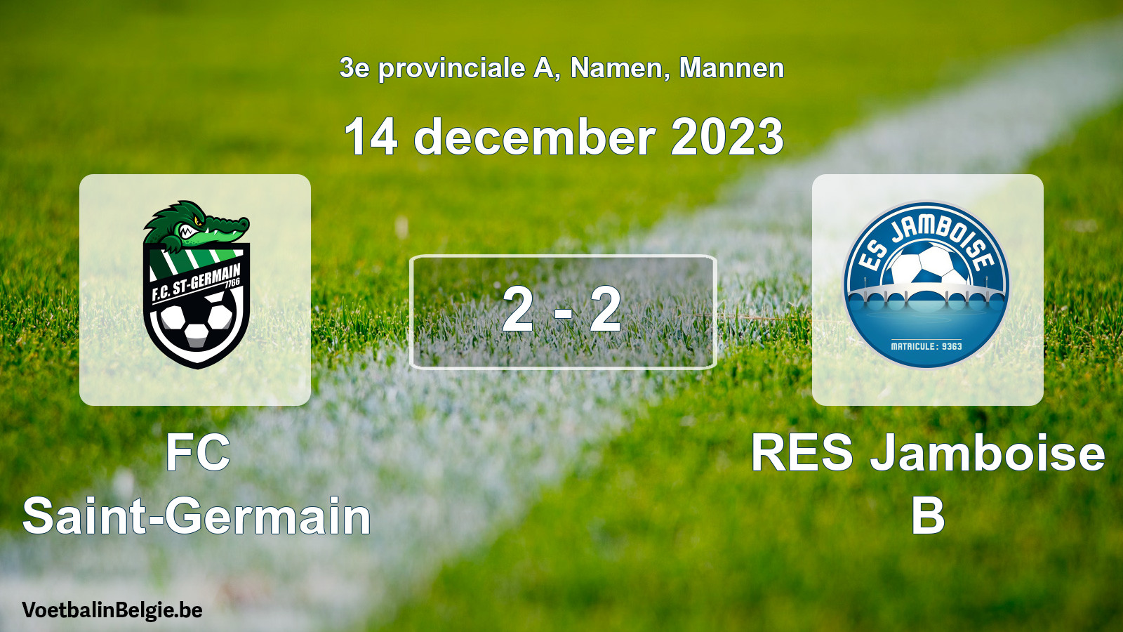 Gespeelde wedstrijd mannenvoetbal: FC Saint-Germain - RES Jamboise B 2 - 2 (14 december 2023)