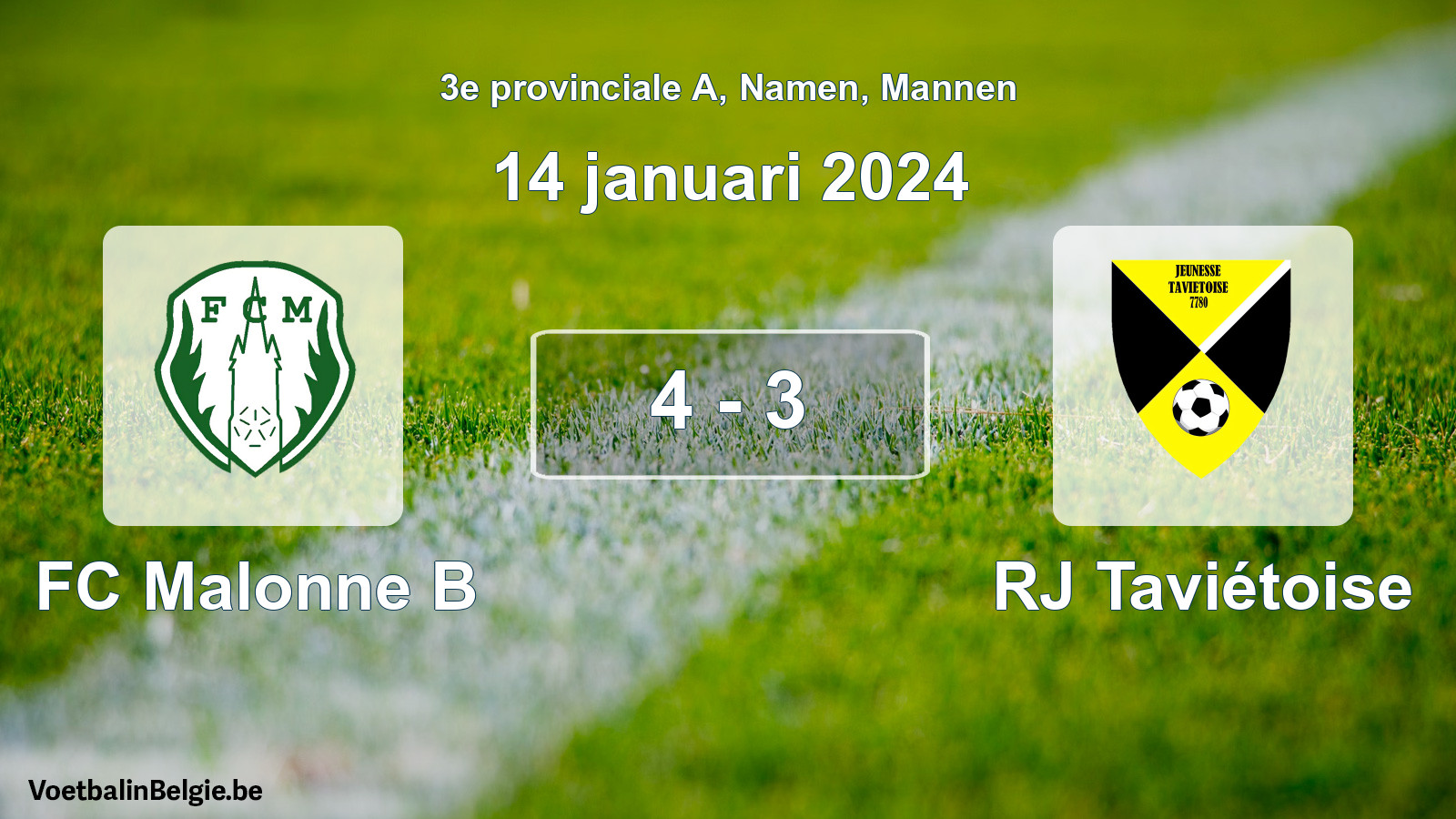 Gespeelde wedstrijd mannenvoetbal: FC Malonne B - RJ Taviétoise 4 - 3 (14 januari 2024)