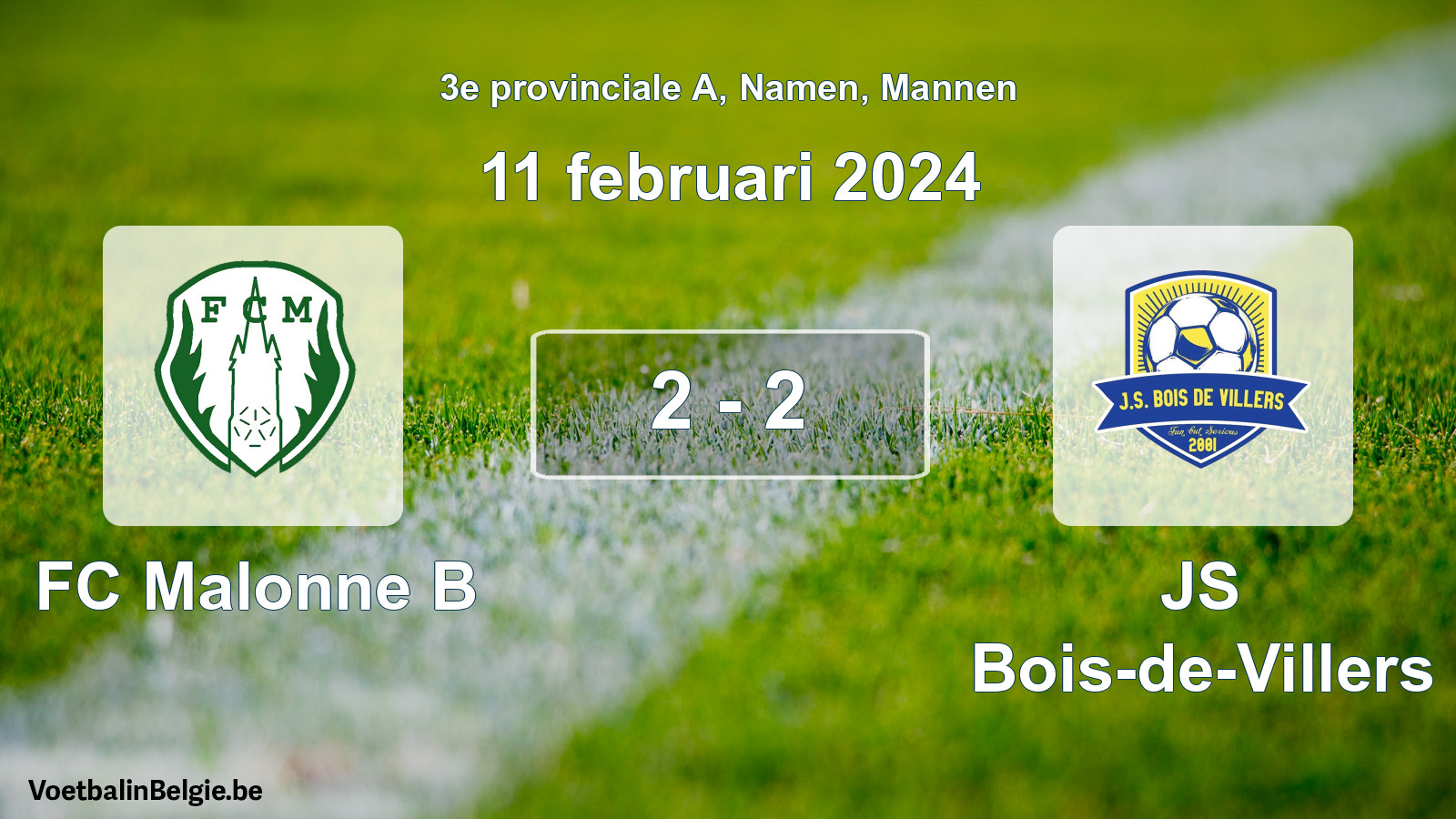 Gespeelde wedstrijd mannenvoetbal: FC Malonne B - JS Bois-de-Villers 2 - 2 (11 februari 2024)