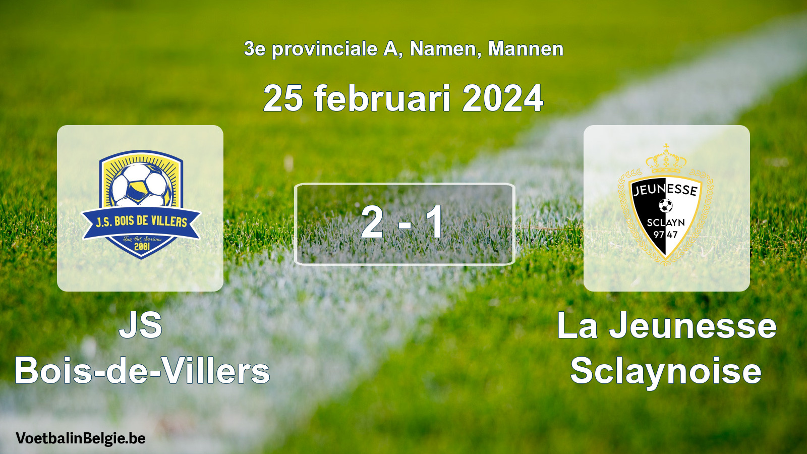 Gespeelde wedstrijd mannenvoetbal: JS Bois-de-Villers - La Jeunesse Sclaynoise 2 - 1 (25 februari 2024)