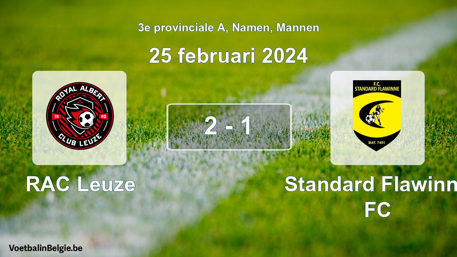 Gespeelde wedstrijd mannenvoetbal: RAC Leuze - Standard Flawinne FC 2 - 1 (25 februari 2024)