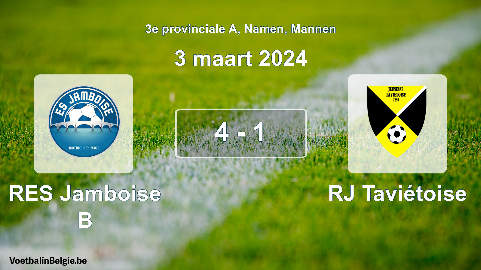 Gespeelde wedstrijd mannenvoetbal: RES Jamboise B - RJ Taviétoise 4 - 1 (3 maart 2024)