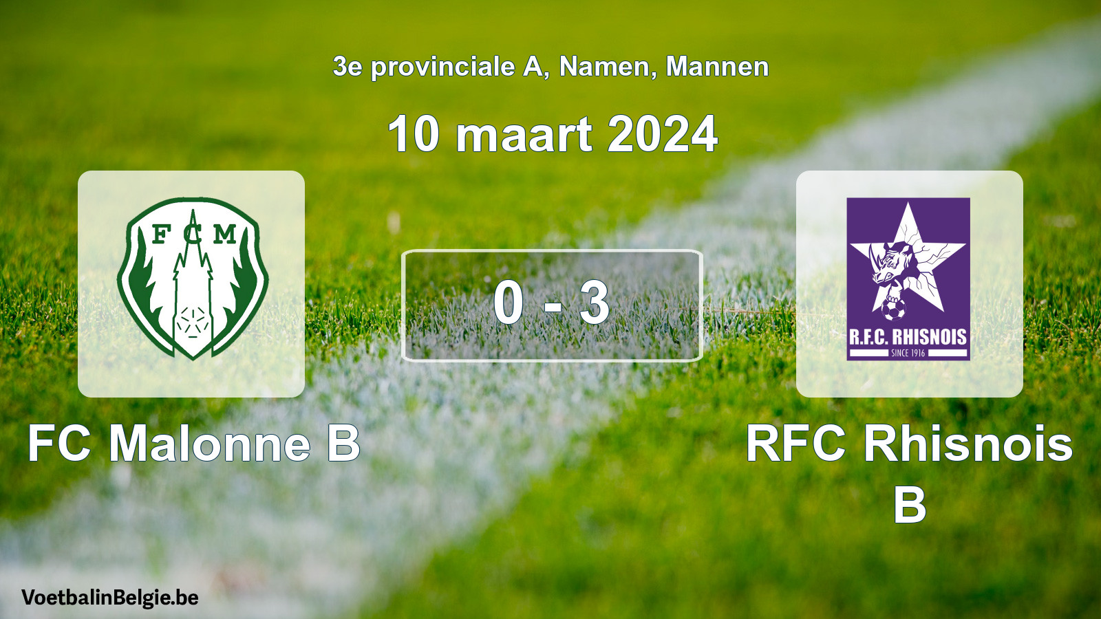 Gespeelde wedstrijd mannenvoetbal: FC Malonne B - RFC Rhisnois B 0 - 3 (10 maart 2024)