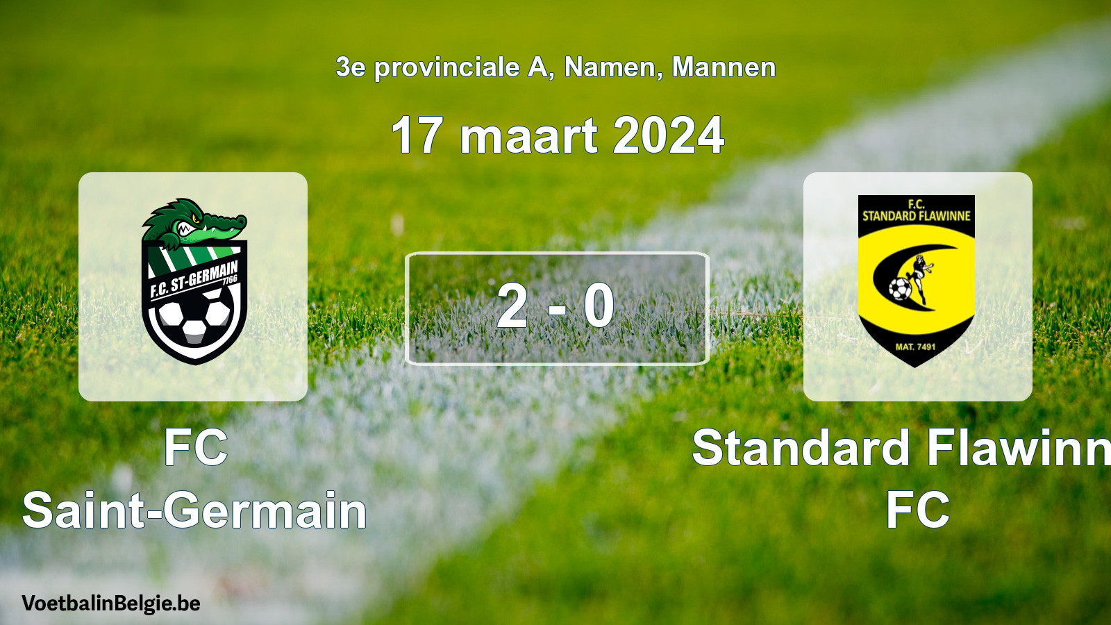 Gespeelde wedstrijd mannenvoetbal: FC Saint-Germain - Standard Flawinne FC 2 - 0 (17 maart 2024)