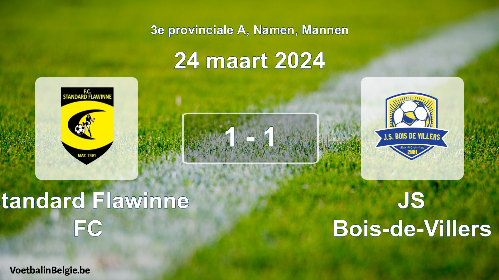 Gespeelde wedstrijd mannenvoetbal: Standard Flawinne FC - JS Bois-de-Villers 1 - 1 (24 maart 2024)