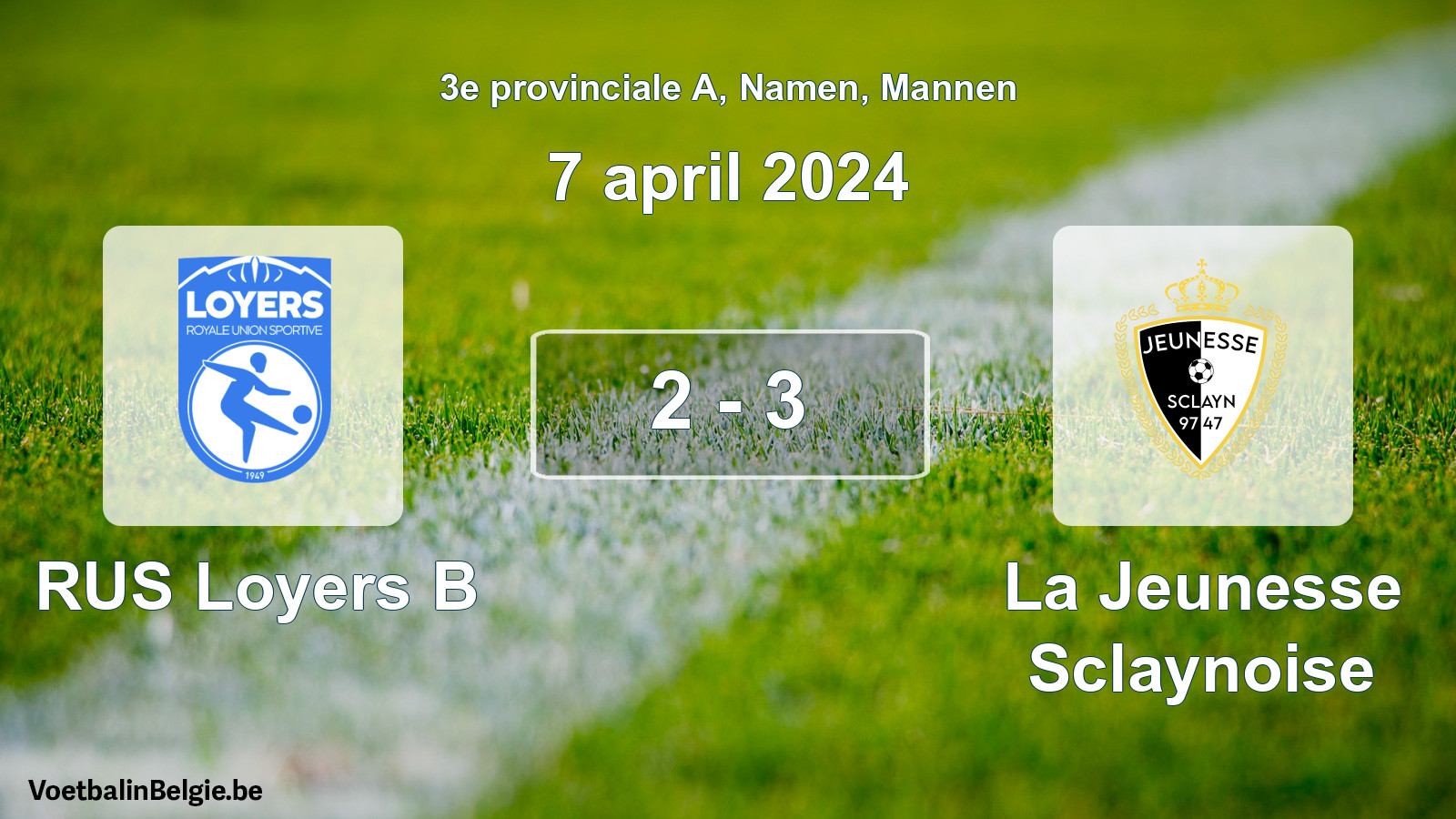 Gespeelde wedstrijd mannenvoetbal: RUS Loyers B - La Jeunesse Sclaynoise 2 - 3 (7 april 2024)
