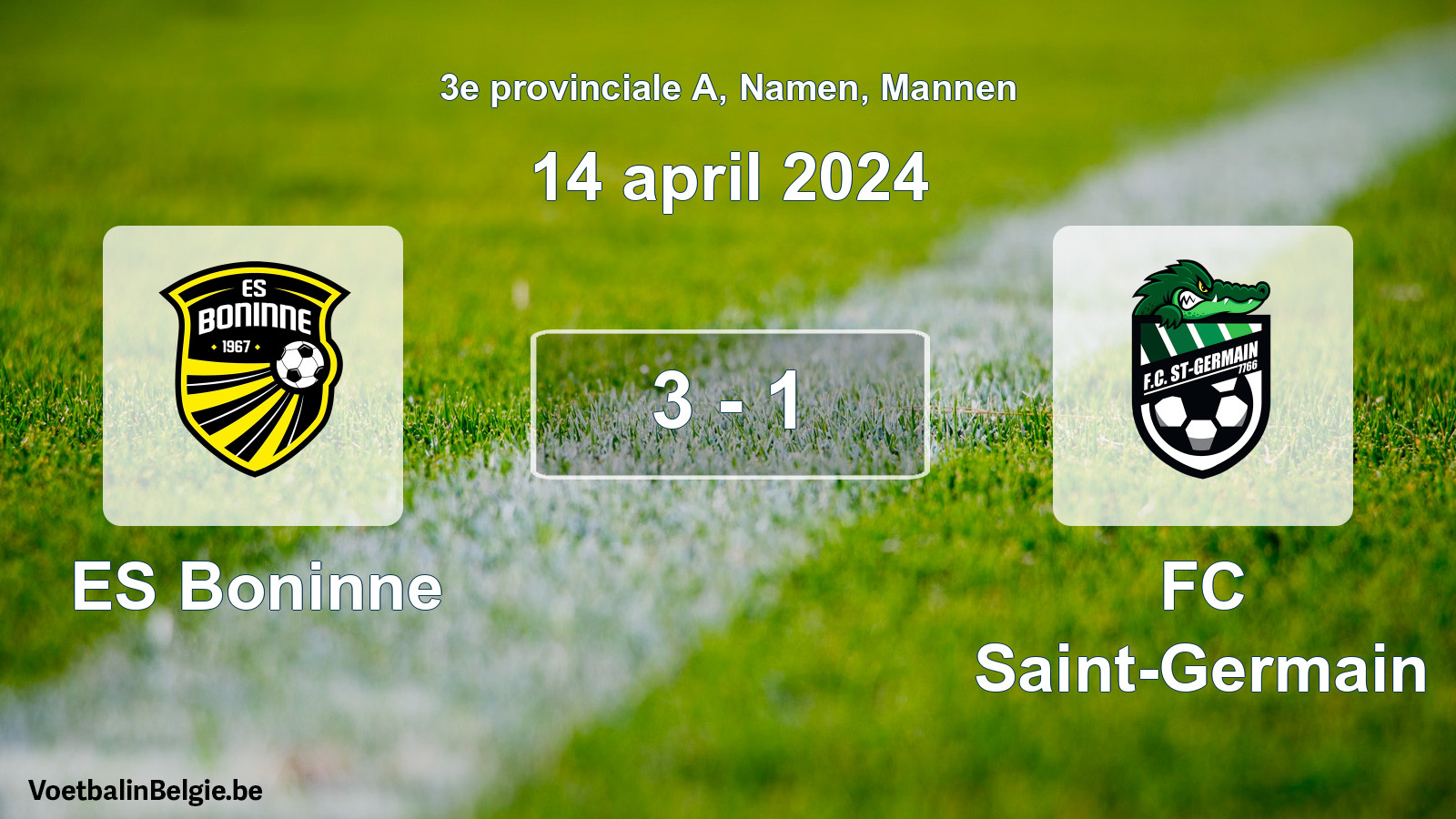 Gespeelde wedstrijd mannenvoetbal: ES Boninne - FC Saint-Germain 3 - 1 (14 april 2024)