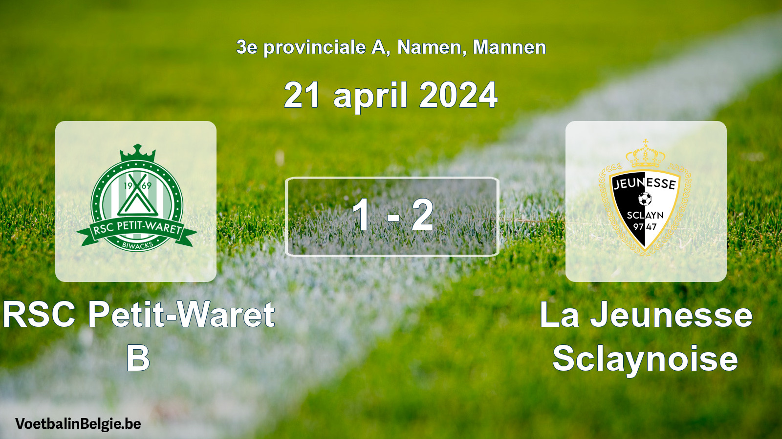 Gespeelde wedstrijd mannenvoetbal: RSC Petit-Waret B - La Jeunesse Sclaynoise 1 - 2 (21 april 2024)