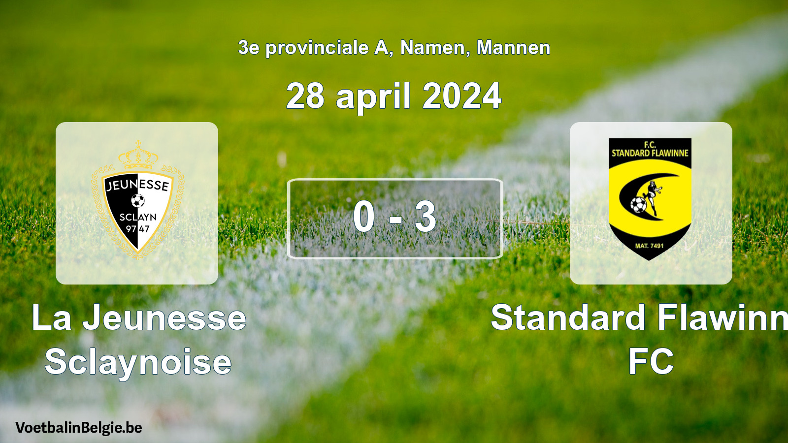 Gespeelde wedstrijd mannenvoetbal: La Jeunesse Sclaynoise - Standard Flawinne FC 0 - 3 (28 april 2024)