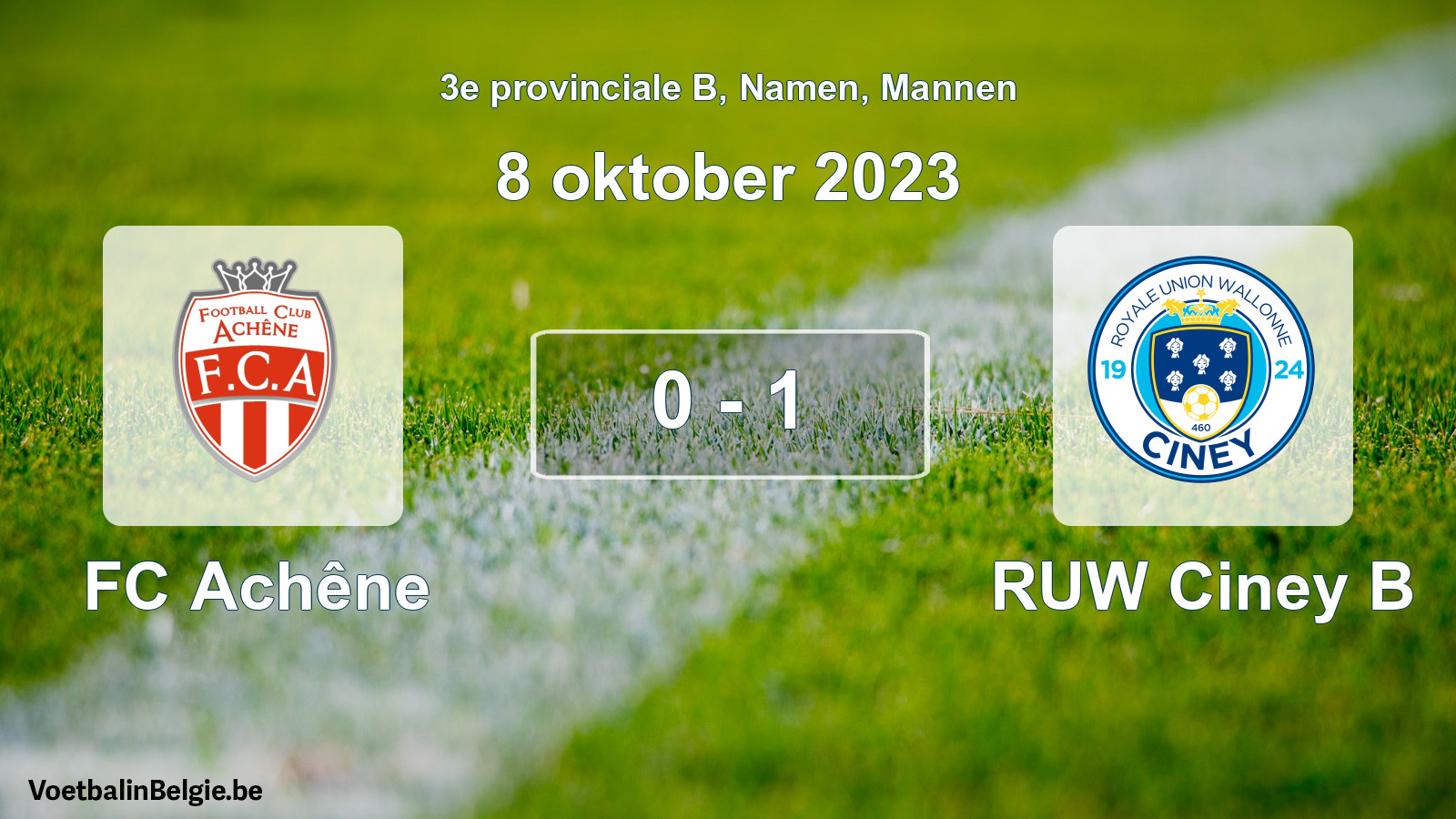 Gespeelde wedstrijd mannenvoetbal: FC Achêne - RUW Ciney B 0 - 1 (8 oktober 2023)