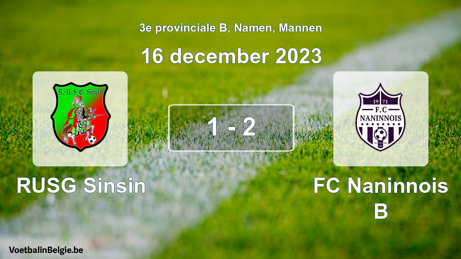 Gespeelde wedstrijd mannenvoetbal: RUSG Sinsin - FC Naninnois B 1 - 2 (16 december 2023)