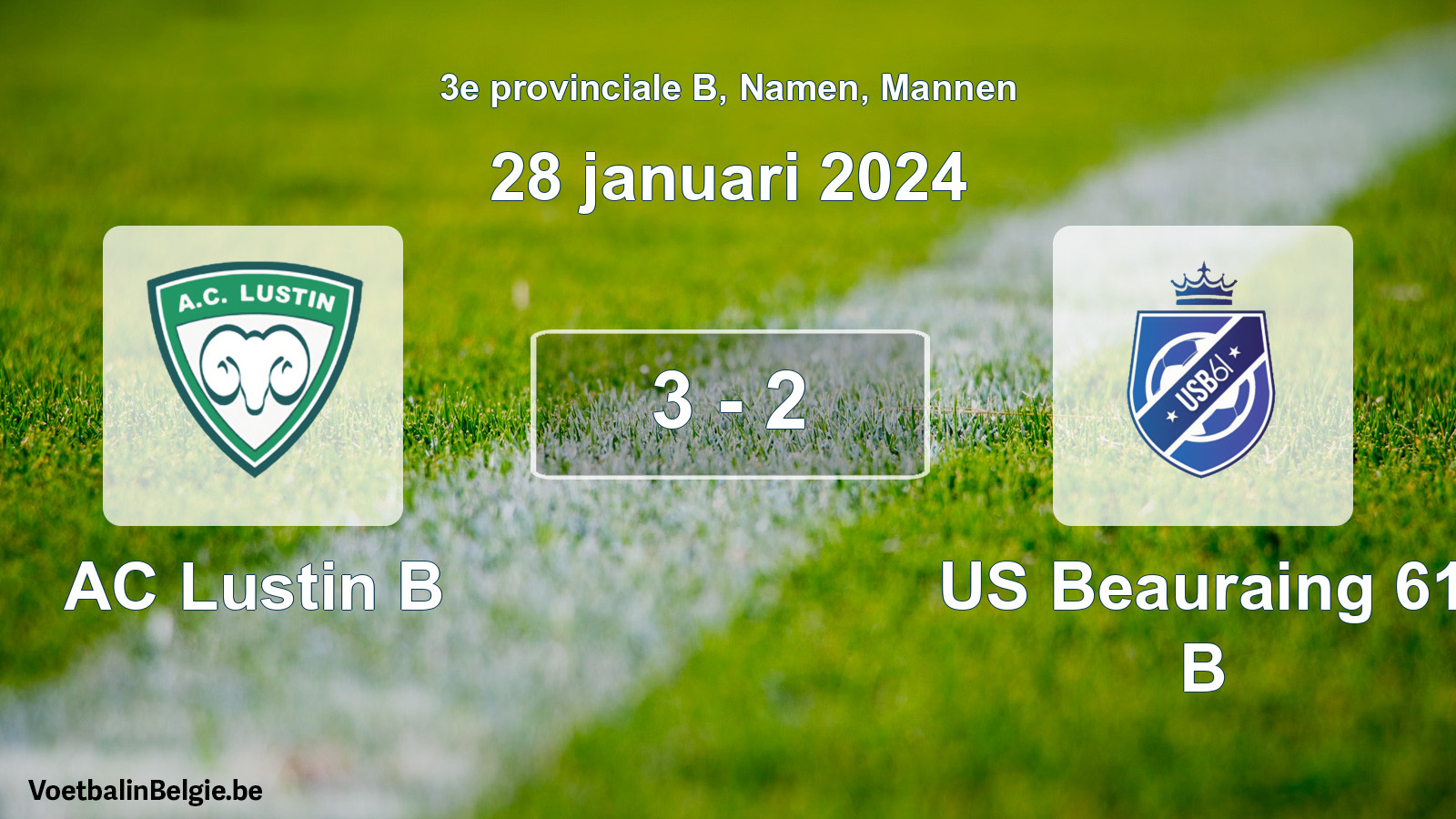 Gespeelde wedstrijd mannenvoetbal: AC Lustin B - US Beauraing 61 B 3 - 2 (28 januari 2024)