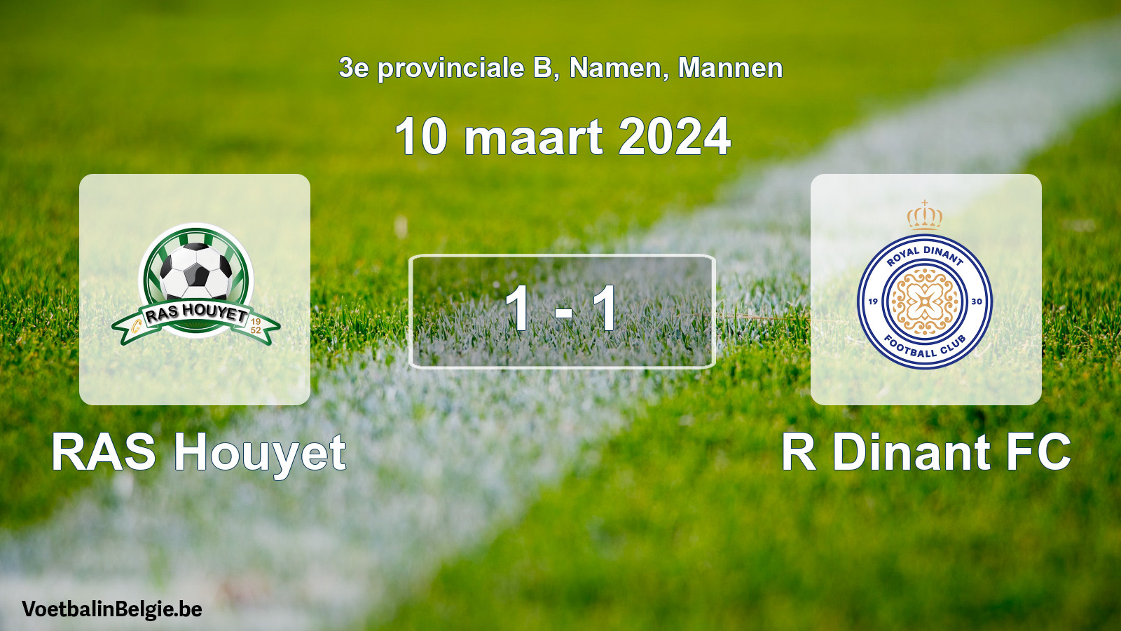 Gespeelde wedstrijd mannenvoetbal: RAS Houyet - R Dinant FC 1 - 1 (10 maart 2024)