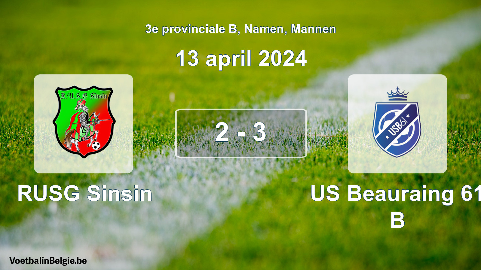 Gespeelde wedstrijd mannenvoetbal: RUSG Sinsin - US Beauraing 61 B 2 - 3 (13 april 2024)