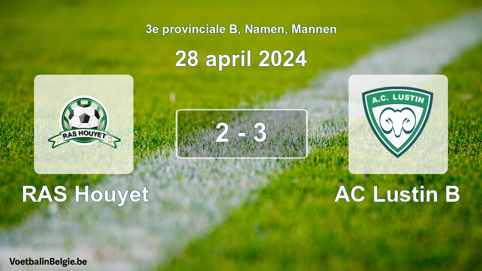 Gespeelde wedstrijd mannenvoetbal: RAS Houyet - AC Lustin B 2 - 3 (28 april 2024)