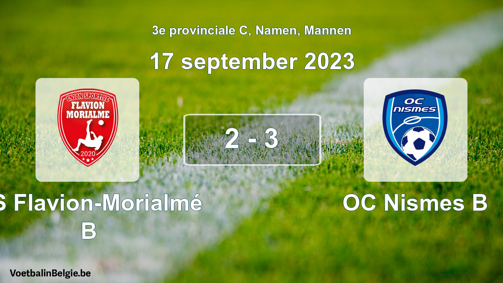 Gespeelde wedstrijd mannenvoetbal: US Flavion-Morialmé B - OC Nismes B 2 - 3 (17 september 2023)