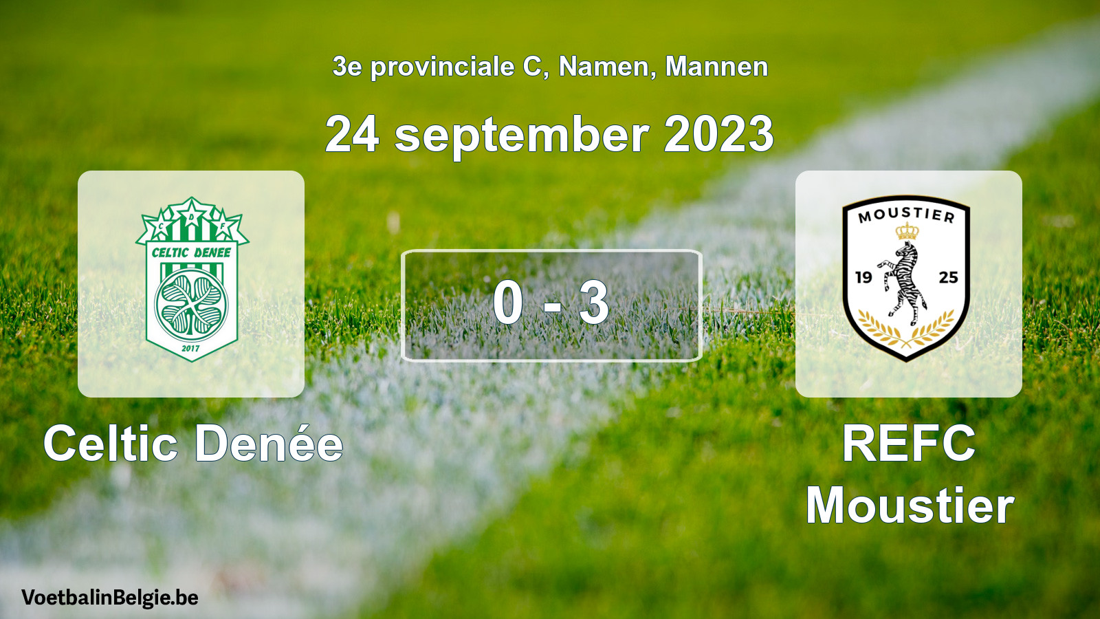Gespeelde wedstrijd mannenvoetbal: Celtic Denée - REFC Moustier 0 - 3 (24 september 2023)