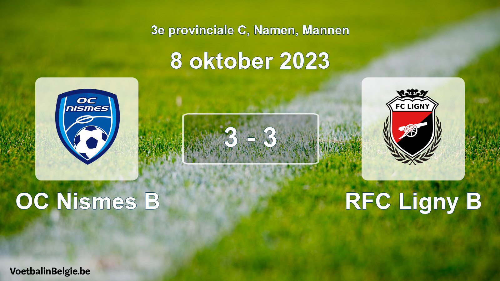 Gespeelde wedstrijd mannenvoetbal: OC Nismes B - RFC Ligny B 3 - 3 (8 oktober 2023)