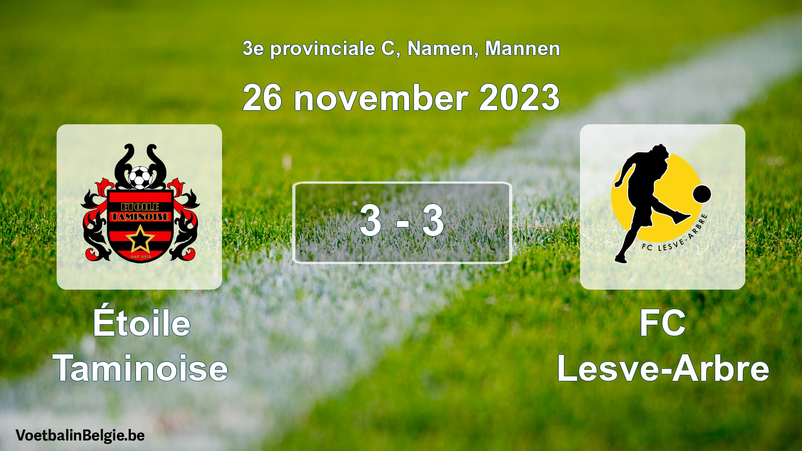 Gespeelde wedstrijd mannenvoetbal: Étoile Taminoise - FC Lesve-Arbre 3 - 3 (26 november 2023)