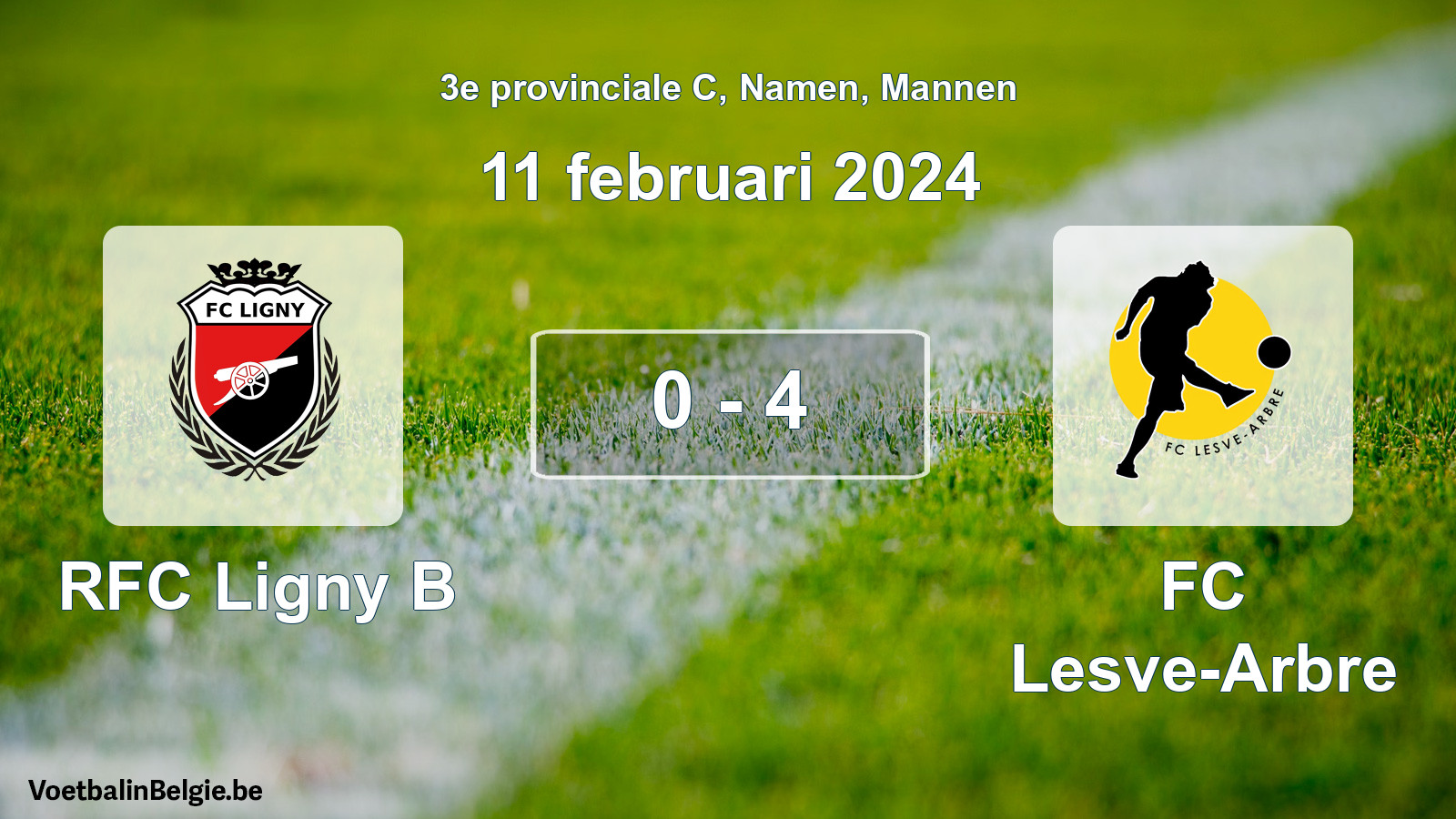Gespeelde wedstrijd mannenvoetbal: RFC Ligny B - FC Lesve-Arbre 0 - 4 (11 februari 2024)