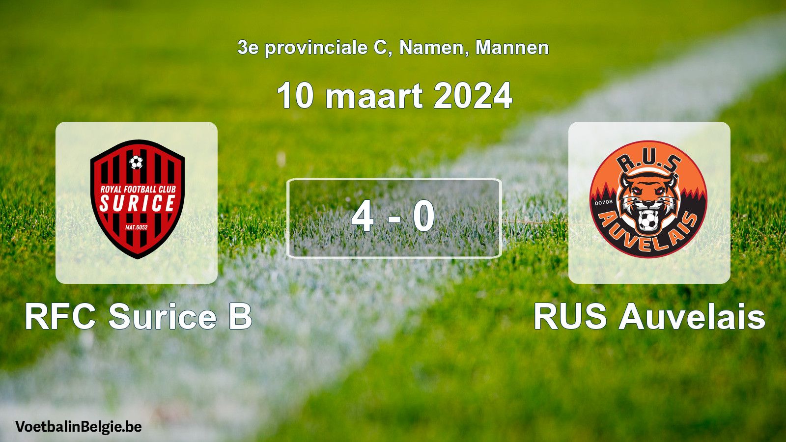 Gespeelde wedstrijd mannenvoetbal: RFC Surice B - RUS Auvelais 4 - 0 (10 maart 2024)