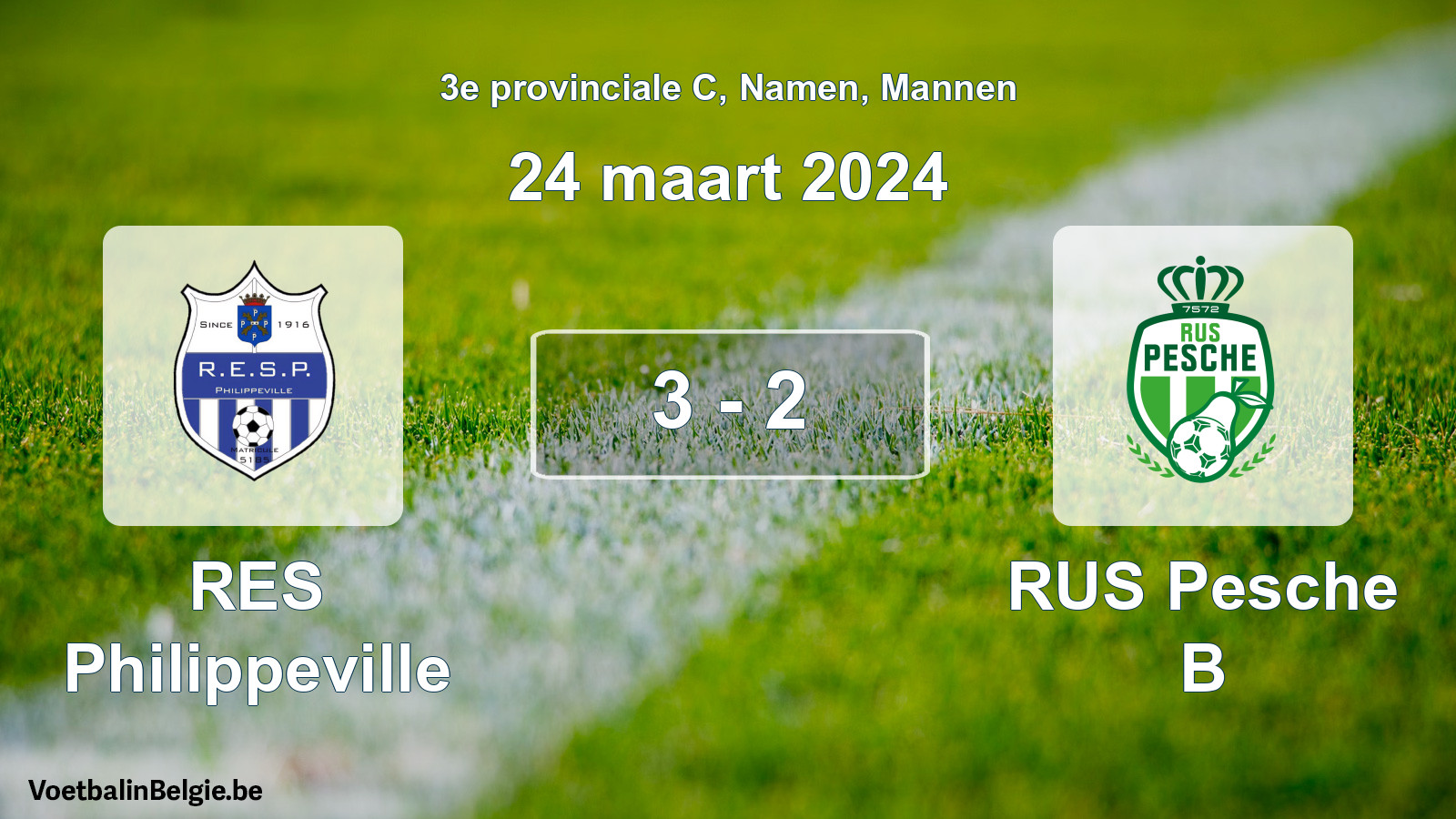 Gespeelde wedstrijd mannenvoetbal: RES Philippeville - RUS Pesche B 3 - 2 (24 maart 2024)
