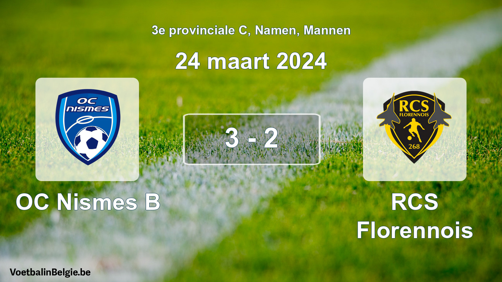 Gespeelde wedstrijd mannenvoetbal: OC Nismes B - RCS Florennois 3 - 2 (24 maart 2024)