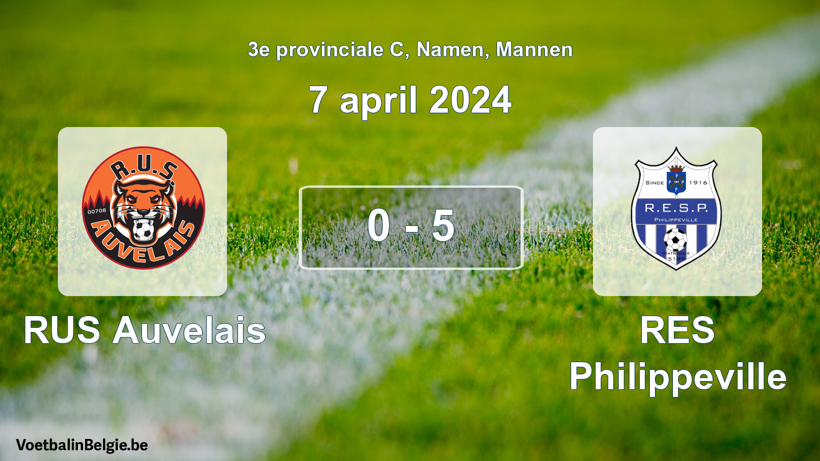Gespeelde wedstrijd mannenvoetbal: RUS Auvelais - RES Philippeville 0 - 5 (7 april 2024)