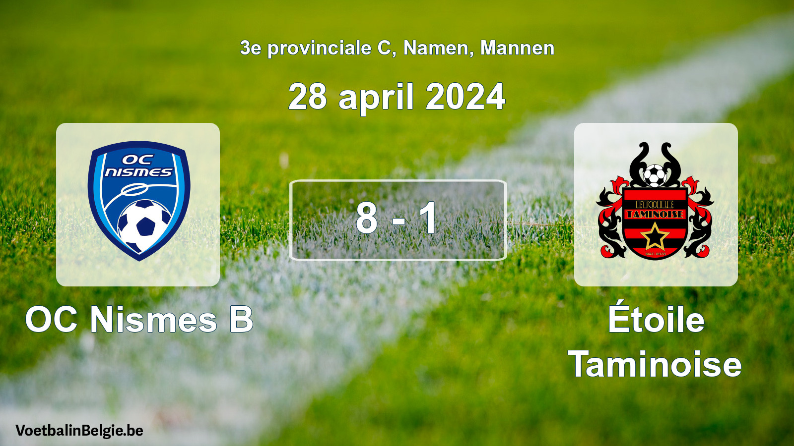 Gespeelde wedstrijd mannenvoetbal: OC Nismes B - Étoile Taminoise 8 - 1 (28 april 2024)