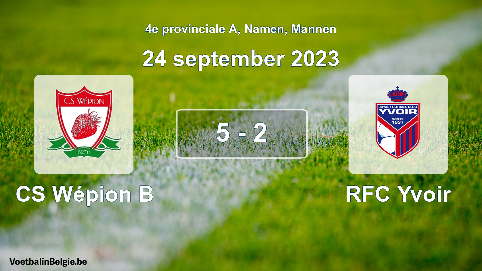 Gespeelde wedstrijd mannenvoetbal: CS Wépion B - RFC Yvoir 5 - 2 (24 september 2023)