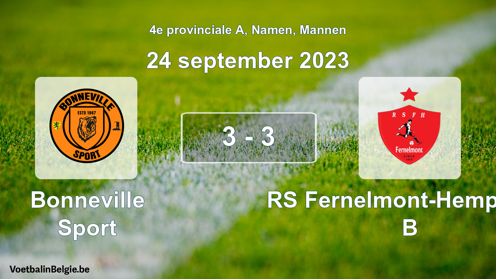 Gespeelde wedstrijd mannenvoetbal: Bonneville Sport - RS Fernelmont-Hemptinne B 3 - 3 (24 september 2023)