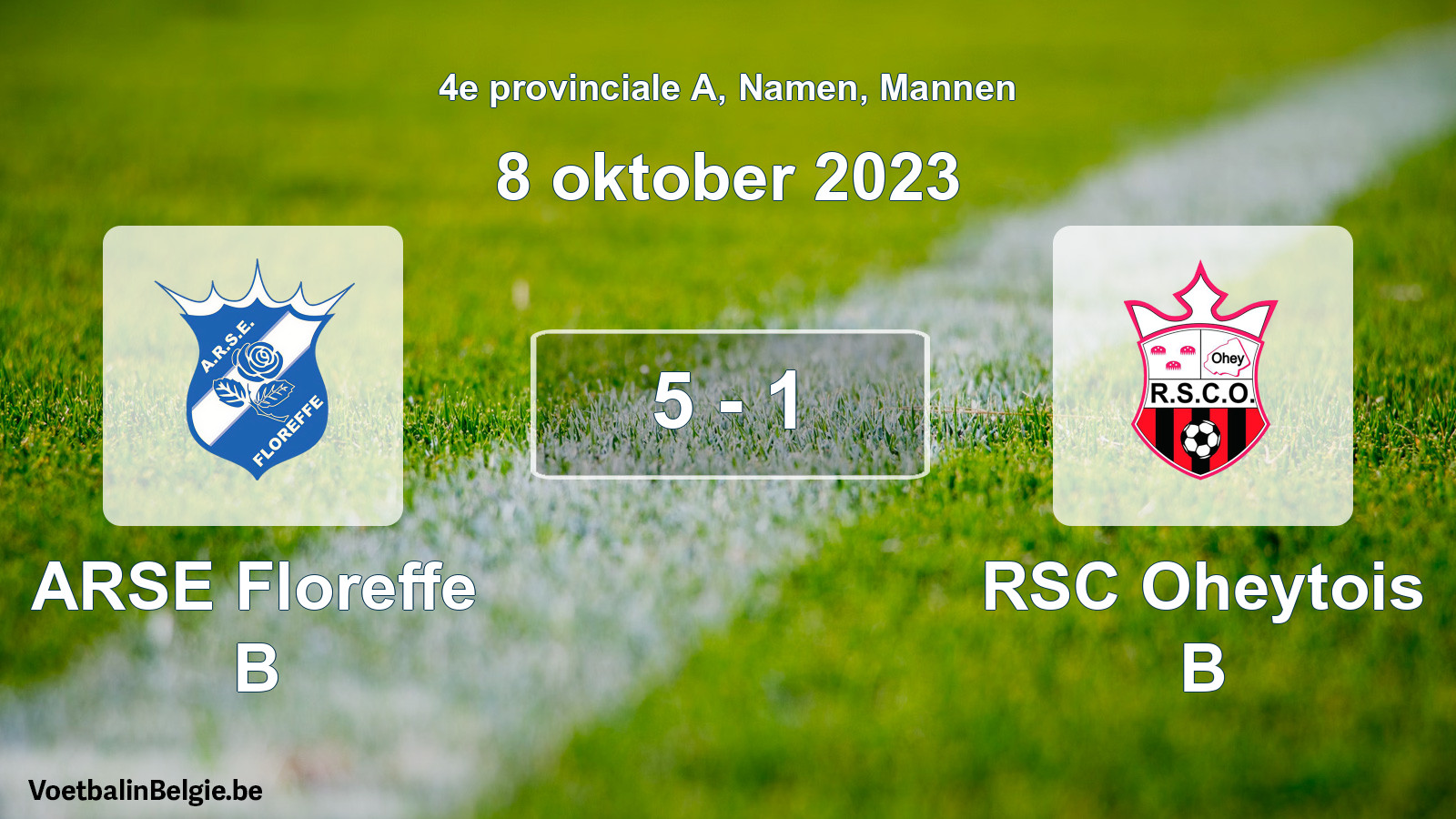 Gespeelde wedstrijd mannenvoetbal: ARSE Floreffe B - RSC Oheytois B 5 - 1 (8 oktober 2023)