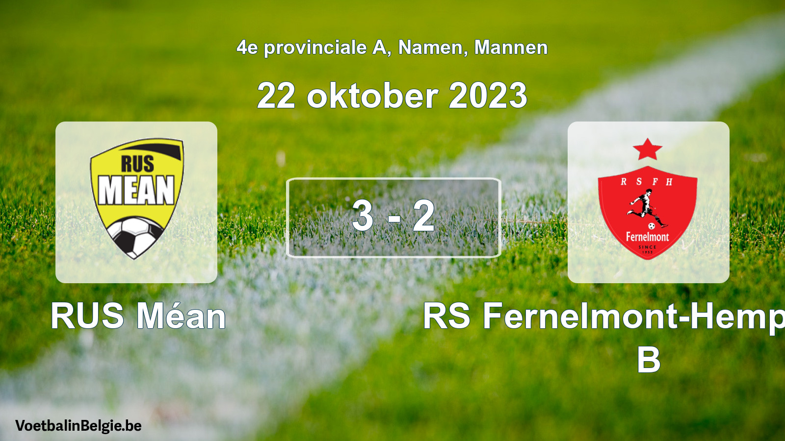 Gespeelde wedstrijd mannenvoetbal: RUS Méan - RS Fernelmont-Hemptinne B 3 - 2 (22 oktober 2023)