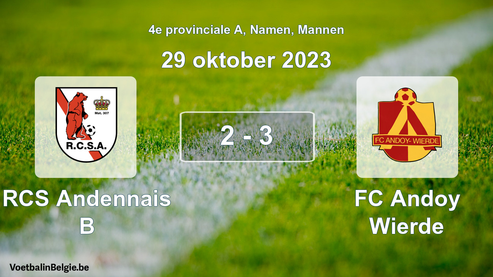 Gespeelde wedstrijd mannenvoetbal: RCS Andennais B - FC Andoy Wierde 2 - 3 (29 oktober 2023)