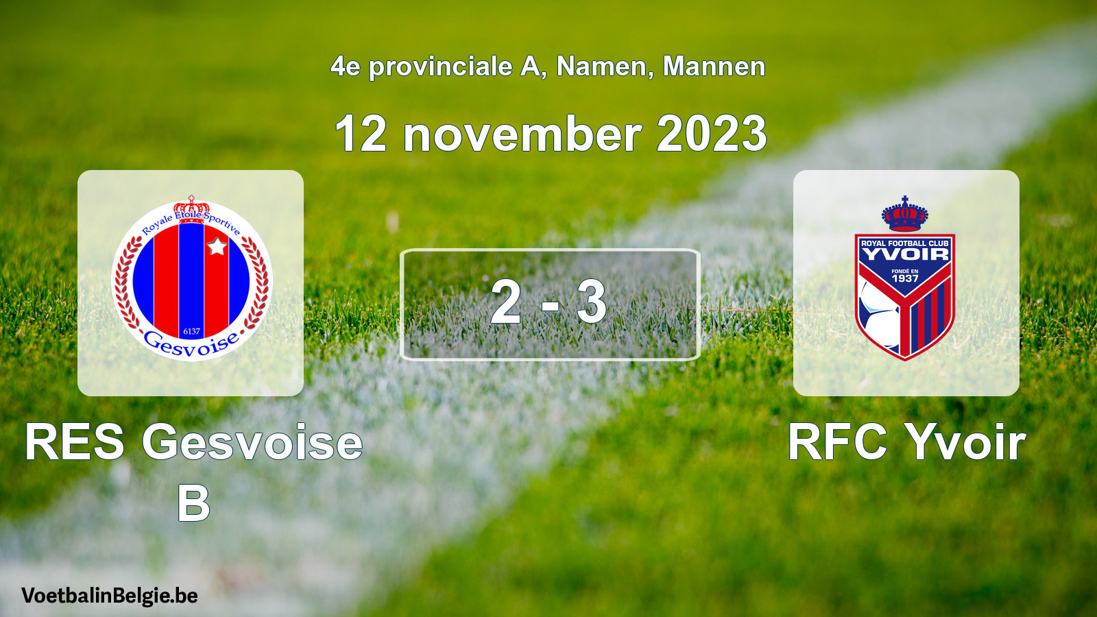 Gespeelde wedstrijd mannenvoetbal: RES Gesvoise B - RFC Yvoir 2 - 3 (12 november 2023)
