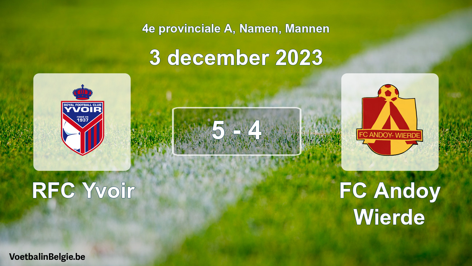 Gespeelde wedstrijd mannenvoetbal: RFC Yvoir - FC Andoy Wierde 5 - 4 (3 december 2023)
