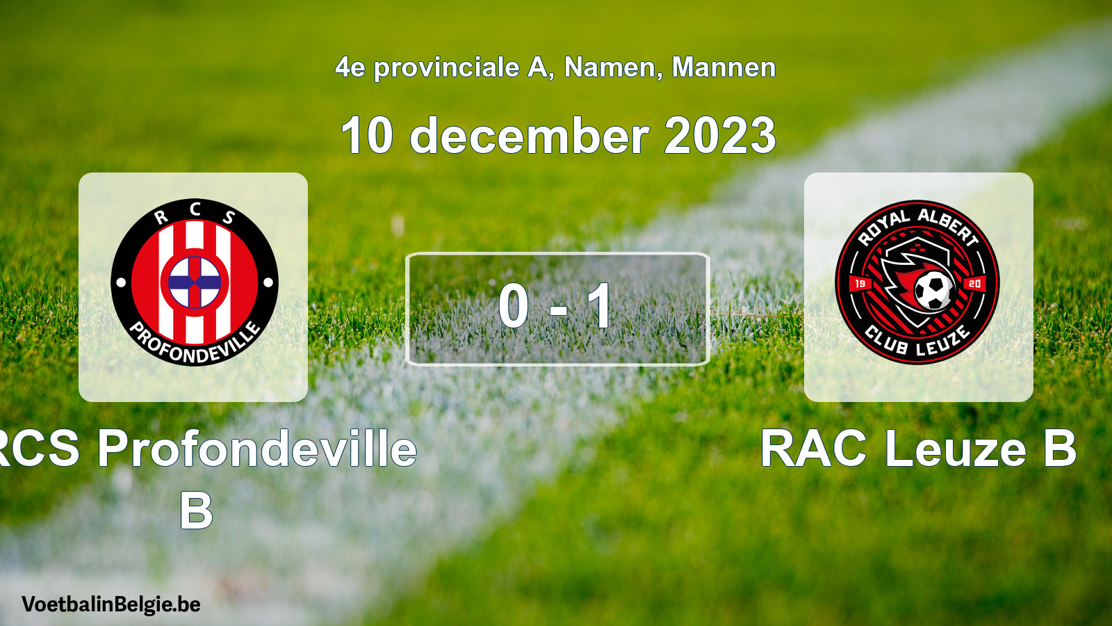 Gespeelde wedstrijd mannenvoetbal: RCS Profondeville B - RAC Leuze B 0 - 1 (10 december 2023)