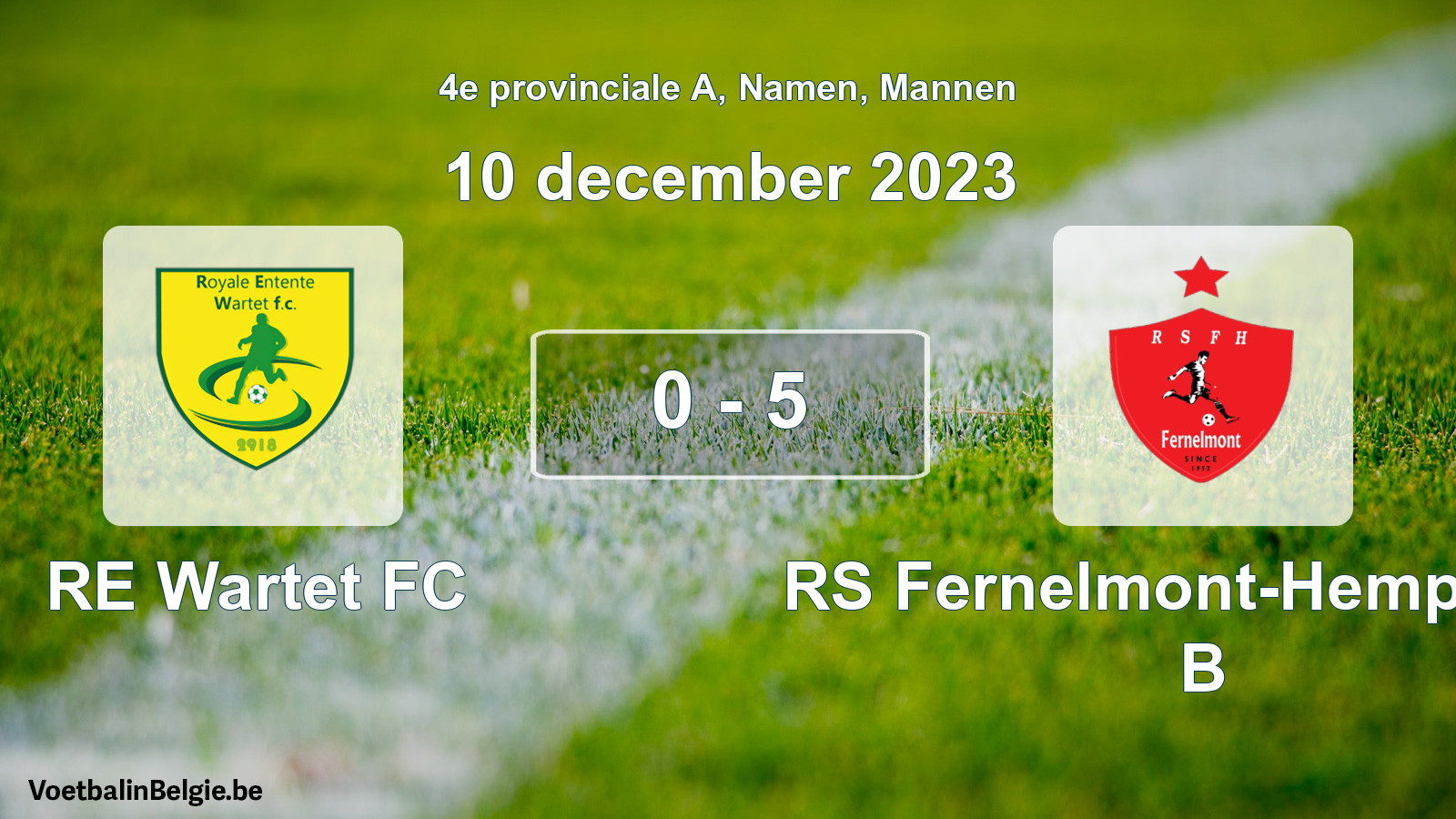 Gespeelde wedstrijd mannenvoetbal: RE Wartet FC - RS Fernelmont-Hemptinne B 0 - 5 (10 december 2023)